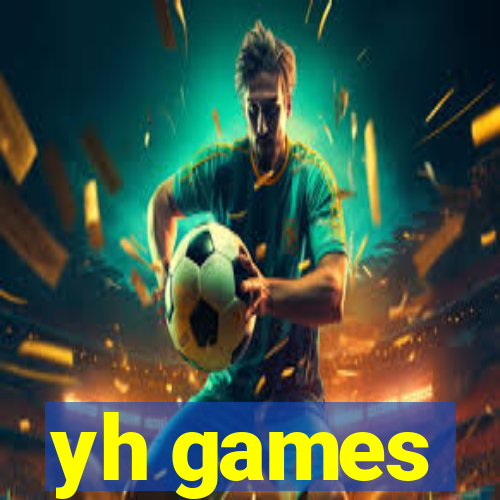 yh games